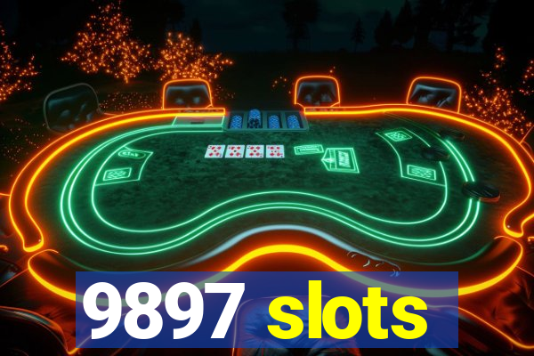 9897 slots