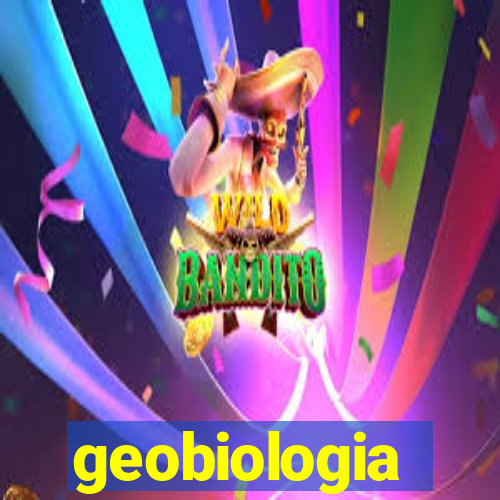 geobiologia