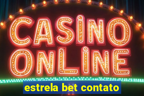 estrela bet contato