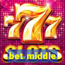 bet middle