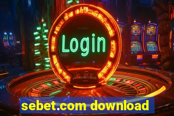 sebet.com download