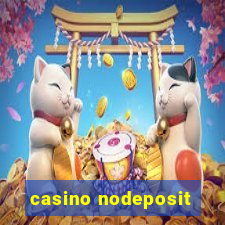 casino nodeposit