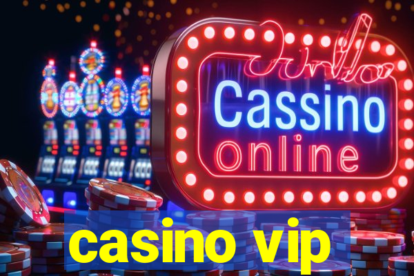 casino vip