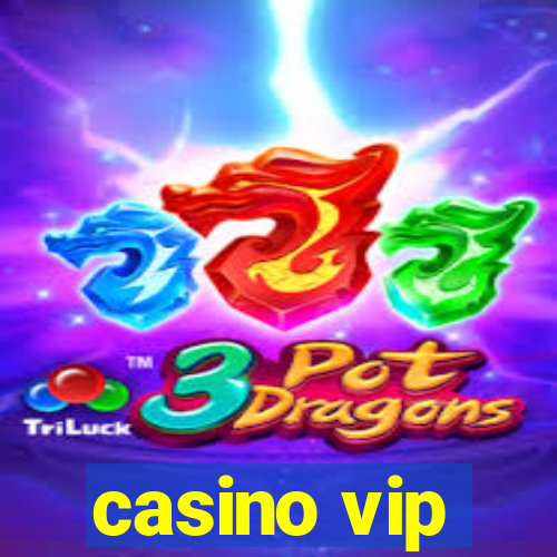 casino vip