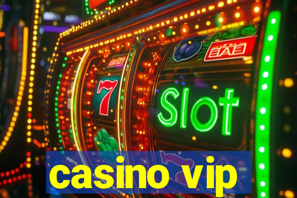 casino vip