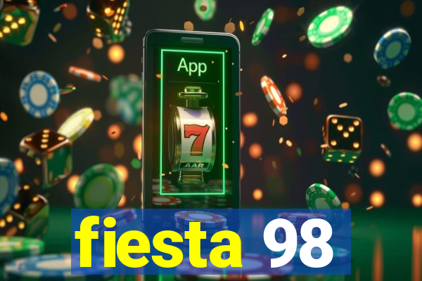 fiesta 98