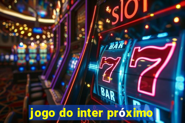 jogo do inter próximo