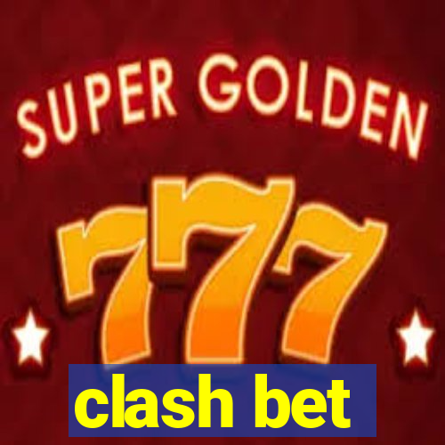 clash bet