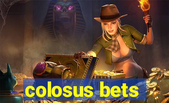 colosus bets