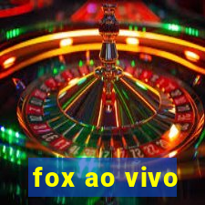 fox ao vivo