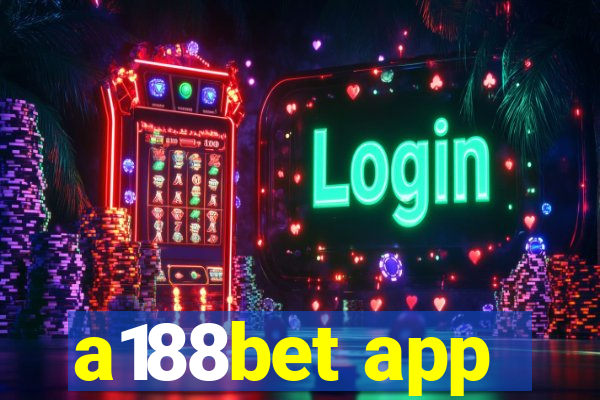 a188bet app