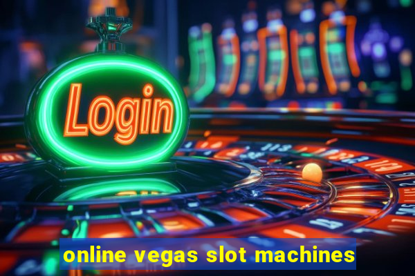 online vegas slot machines