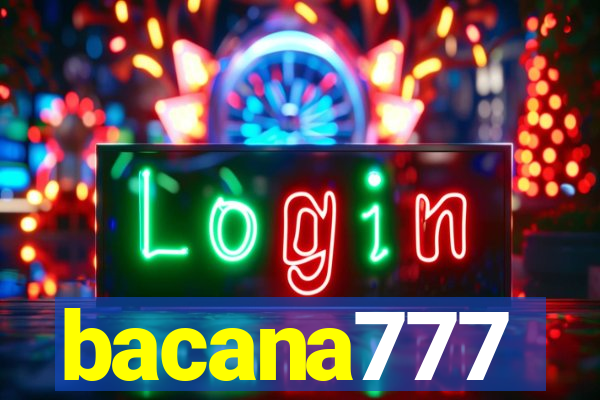 bacana777