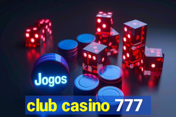 club casino 777