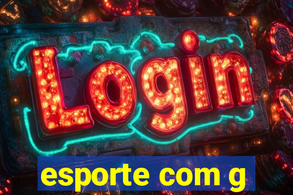 esporte com g