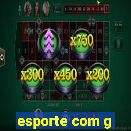 esporte com g