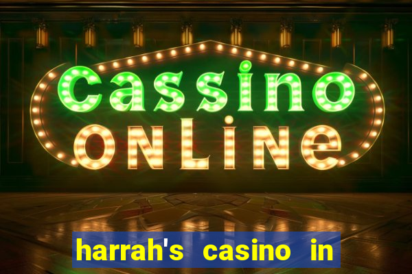 harrah's casino in north carolina