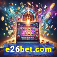 e26bet.com