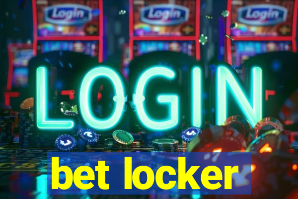 bet locker