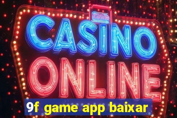 9f game app baixar