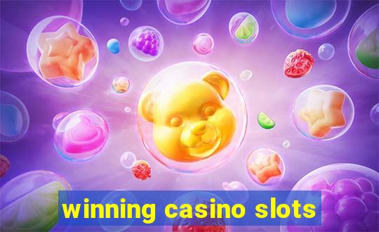 winning casino slots