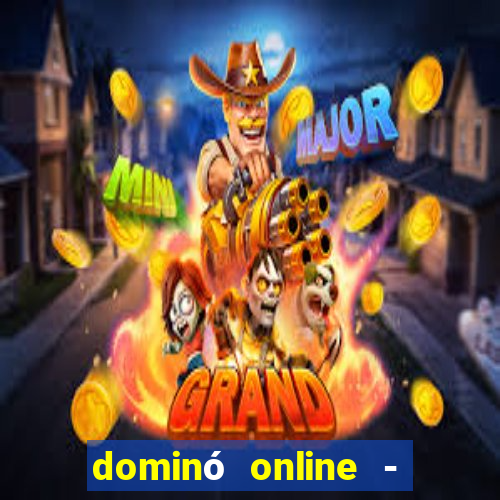 dominó online - jogo clássico