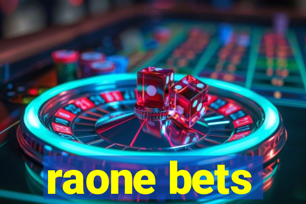 raone bets