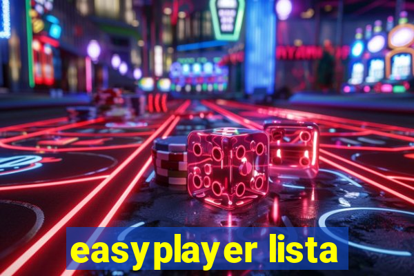 easyplayer lista