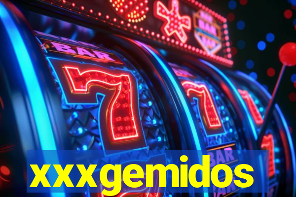 xxxgemidos