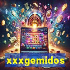 xxxgemidos