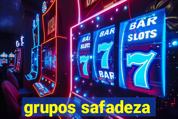 grupos safadeza