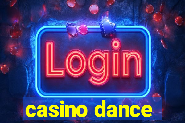 casino dance