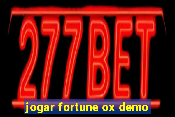 jogar fortune ox demo