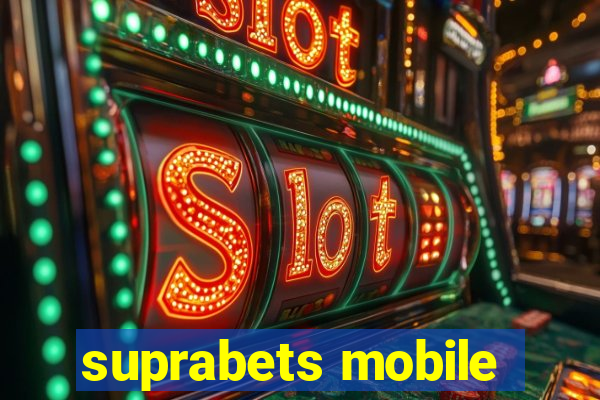 suprabets mobile