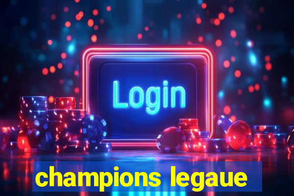 champions legaue