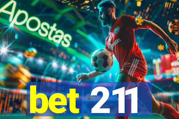 bet 211