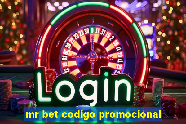 mr bet codigo promocional