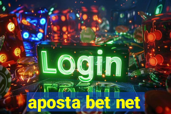 aposta bet net