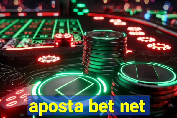 aposta bet net