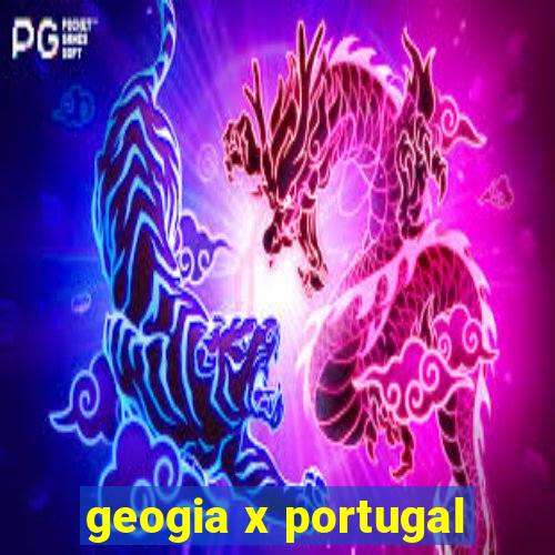 geogia x portugal