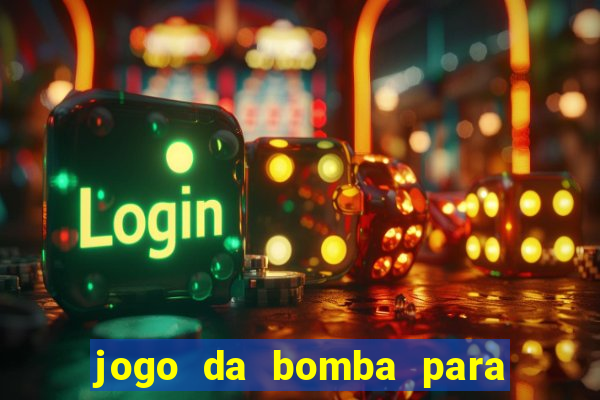 jogo da bomba para ganhar dinheiro