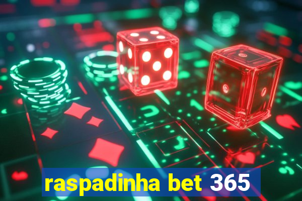 raspadinha bet 365