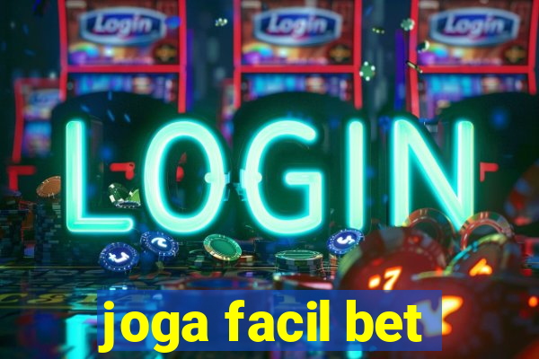 joga facil bet