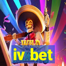 iv bet