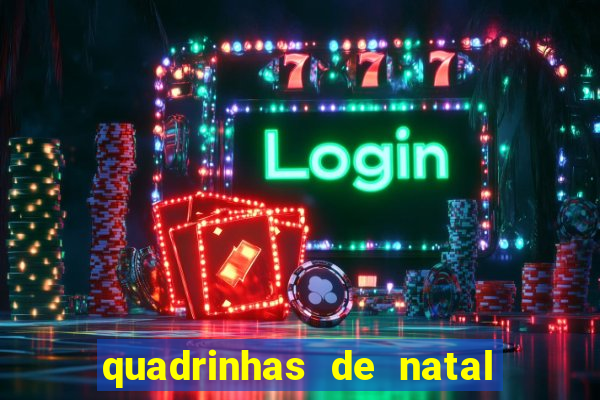 quadrinhas de natal para educação infantil