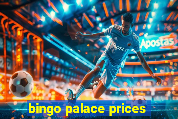 bingo palace prices