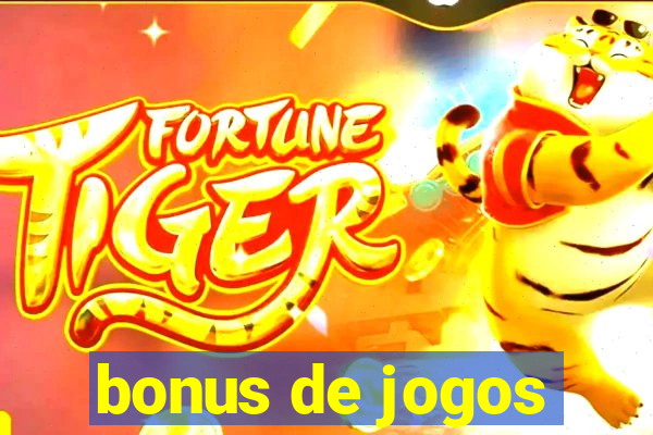 bonus de jogos