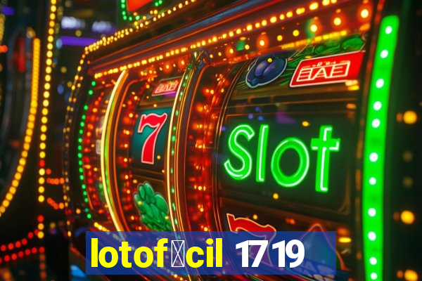 lotof谩cil 1719