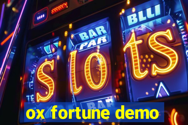 ox fortune demo