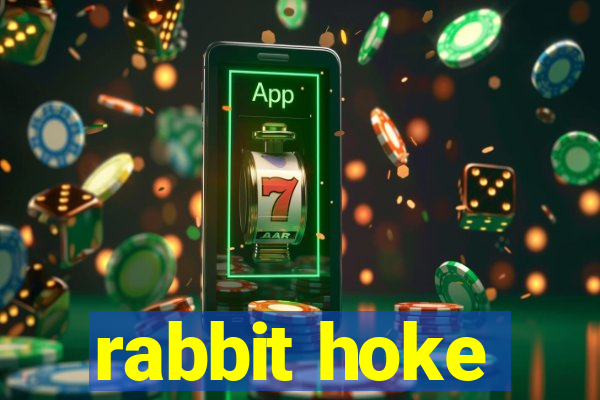 rabbit hoke